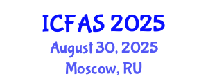 International Conference on Fisheries and Aquatic Sciences (ICFAS) August 30, 2025 - Moscow, Russia