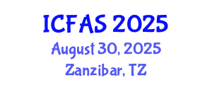 International Conference on Fisheries and Aquatic Sciences (ICFAS) August 30, 2025 - Zanzibar, Tanzania