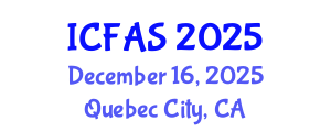 International Conference on Fisheries and Aquatic Sciences (ICFAS) December 16, 2025 - Quebec City, Canada