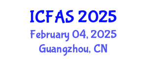 International Conference on Fisheries and Aquatic Sciences (ICFAS) February 04, 2025 - Guangzhou, China