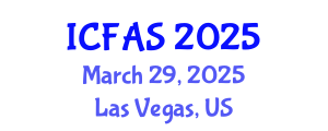 International Conference on Fisheries and Aquatic Sciences (ICFAS) March 29, 2025 - Las Vegas, United States