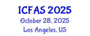 International Conference on Fisheries and Aquatic Sciences (ICFAS) October 28, 2025 - Los Angeles, United States