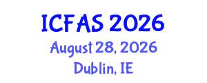 International Conference on Fisheries and Aquatic Sciences (ICFAS) August 28, 2026 - Dublin, Ireland International Conference on Fisheries and Aquatic Sciences (ICFAS) August 28, 2026 - Dublin, Ireland