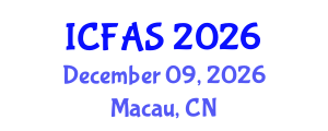 International Conference on Fisheries and Aquatic Sciences (ICFAS) December 09, 2026 - Macau, China International Conference on Fisheries and Aquatic Sciences (ICFAS) December 09, 2026 - Macau, China