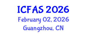 International Conference on Fisheries and Aquatic Sciences (ICFAS) February 02, 2026 - Guangzhou, China International Conference on Fisheries and Aquatic Sciences (ICFAS) February 02, 2026 - Guangzhou, China