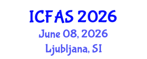 International Conference on Fisheries and Aquatic Sciences (ICFAS) June 08, 2026 - Ljubljana, Slovenia International Conference on Fisheries and Aquatic Sciences (ICFAS) June 08, 2026 - Ljubljana, Slovenia