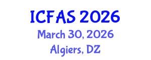 International Conference on Fisheries and Aquatic Sciences (ICFAS) March 30, 2026 - Algiers, Algeria International Conference on Fisheries and Aquatic Sciences (ICFAS) March 30, 2026 - Algiers, Algeria