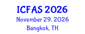 International Conference on Fisheries and Aquatic Sciences (ICFAS) November 29, 2026 - Bangkok, Thailand International Conference on Fisheries and Aquatic Sciences (ICFAS) November 29, 2026 - Bangkok, Thailand