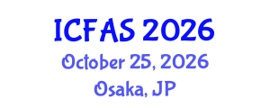 International Conference on Fisheries and Aquatic Sciences (ICFAS) October 25, 2026 - Osaka, Japan International Conference on Fisheries and Aquatic Sciences (ICFAS) October 25, 2026 - Osaka, Japan