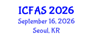 International Conference on Fisheries and Aquatic Sciences (ICFAS) September 16, 2026 - Seoul, Republic of Korea International Conference on Fisheries and Aquatic Sciences (ICFAS) September 16, 2026 - Seoul, Republic of Korea