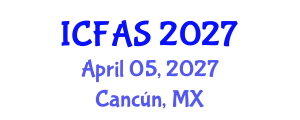 International Conference on Fisheries and Aquatic Sciences (ICFAS) April 05, 2027 - Cancún, Mexico International Conference on Fisheries and Aquatic Sciences (ICFAS) April 05, 2027 - Cancún, Mexico