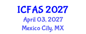 International Conference on Fisheries and Aquatic Sciences (ICFAS) April 03, 2027 - Mexico City, Mexico International Conference on Fisheries and Aquatic Sciences (ICFAS) April 03, 2027 - Mexico City, Mexico