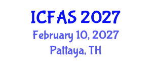 International Conference on Fisheries and Aquatic Sciences (ICFAS) February 10, 2027 - Pattaya, Thailand International Conference on Fisheries and Aquatic Sciences (ICFAS) February 10, 2027 - Pattaya, Thailand