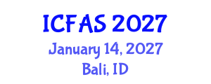 International Conference on Fisheries and Aquatic Sciences (ICFAS) January 14, 2027 - Bali, Indonesia International Conference on Fisheries and Aquatic Sciences (ICFAS) January 14, 2027 - Bali, Indonesia