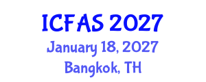 International Conference on Fisheries and Aquatic Sciences (ICFAS) January 18, 2027 - Bangkok, Thailand International Conference on Fisheries and Aquatic Sciences (ICFAS) January 18, 2027 - Bangkok, Thailand