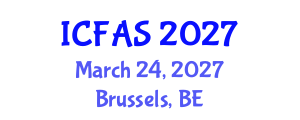 International Conference on Fisheries and Aquatic Sciences (ICFAS) March 24, 2027 - Brussels, Belgium International Conference on Fisheries and Aquatic Sciences (ICFAS) March 24, 2027 - Brussels, Belgium