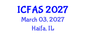 International Conference on Fisheries and Aquatic Sciences (ICFAS) March 03, 2027 - Haifa, Israel International Conference on Fisheries and Aquatic Sciences (ICFAS) March 03, 2027 - Haifa, Israel