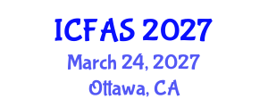 International Conference on Fisheries and Aquatic Sciences (ICFAS) March 24, 2027 - Ottawa, Canada International Conference on Fisheries and Aquatic Sciences (ICFAS) March 24, 2027 - Ottawa, Canada