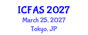 International Conference on Fisheries and Aquatic Sciences (ICFAS) March 25, 2027 - Tokyo, Japan International Conference on Fisheries and Aquatic Sciences (ICFAS) March 25, 2027 - Tokyo, Japan