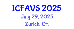 International Conference on Fisheries, Animal and Veterinary Sciences (ICFAVS) July 29, 2025 - Zurich, Switzerland