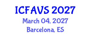 International Conference on Fisheries, Animal and Veterinary Sciences (ICFAVS) March 04, 2027 - Barcelona, Spain International Conference on Fisheries, Animal and Veterinary Sciences (ICFAVS) March 04, 2027 - Barcelona, Spain