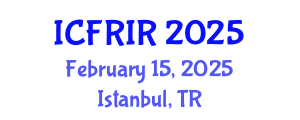 International Conference on Flood Recovery, Innovation and Response (ICFRIR) February 15, 2025 - Istanbul, Turkey