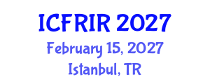 International Conference on Flood Recovery, Innovation and Response (ICFRIR) February 15, 2027 - Istanbul, Turkey International Conference on Flood Recovery, Innovation and Response (ICFRIR) February 15, 2027 - Istanbul, Turkey