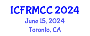International Conference on Flood Risk Management and Climate Change (ICFRMCC) June 15, 2024 - Toronto, Canada