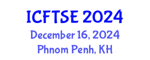 International Conference on Flow Technology, Science and Engineering (ICFTSE) December 16, 2024 - Phnom Penh, Cambodia