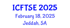 International Conference on Flow Technology, Science and Engineering (ICFTSE) February 18, 2025 - Jeddah, Saudi Arabia