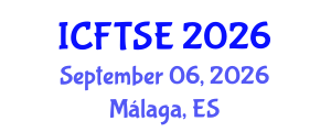 International Conference on Flow Technology, Science and Engineering (ICFTSE) September 06, 2026 - Málaga, Spain International Conference on Flow Technology, Science and Engineering (ICFTSE) September 06, 2026 - Málaga, Spain