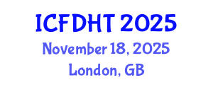 International Conference on Fluid Dynamics and Heat Transfer (ICFDHT) November 18, 2025 - London, United Kingdom
