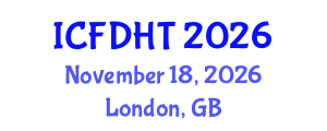 International Conference on Fluid Dynamics and Heat Transfer (ICFDHT) November 18, 2026 - London, United Kingdom