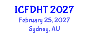 International Conference on Fluid Dynamics and Heat Transfer (ICFDHT) February 25, 2027 - Sydney, Australia International Conference on Fluid Dynamics and Heat Transfer (ICFDHT) February 25, 2027 - Sydney, Australia
