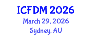 International Conference on Fluid Dynamics and Mechanics (ICFDM) March 29, 2026 - Sydney, Australia