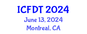 International Conference on Fluid Dynamics and Thermodynamics (ICFDT) June 13, 2024 - Montreal, Canada