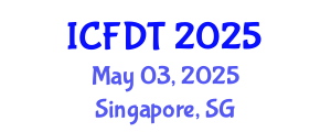 International Conference on Fluid Dynamics and Thermodynamics (ICFDT) May 03, 2025 - Singapore, Singapore