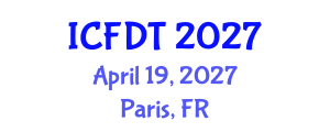 International Conference on Fluid Dynamics and Thermodynamics (ICFDT) April 19, 2027 - Paris, France