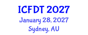 International Conference on Fluid Dynamics and Thermodynamics (ICFDT) January 28, 2027 - Sydney, Australia International Conference on Fluid Dynamics and Thermodynamics (ICFDT) January 28, 2027 - Sydney, Australia
