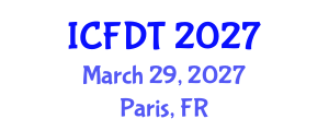 International Conference on Fluid Dynamics and Thermodynamics (ICFDT) March 29, 2027 - Paris, France