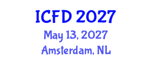 International Conference on Fluid Dynamics (ICFD) May 13, 2027 - Amsterdam, Netherlands International Conference on Fluid Dynamics (ICFD) May 13, 2027 - Amsterdam, Netherlands