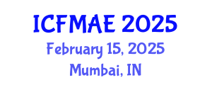 International Conference on Fluid Mechanics and Aerodynamic Engineering (ICFMAE) February 15, 2025 - Mumbai, India