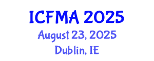 International Conference on Fluid Mechanics and Applications (ICFMA) August 23, 2025 - Dublin, Ireland