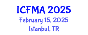 International Conference on Fluid Mechanics and Applications (ICFMA) February 15, 2025 - Istanbul, Turkey
