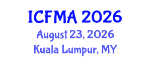 International Conference on Fluid Mechanics and Applications (ICFMA) August 23, 2026 - Kuala Lumpur, Malaysia