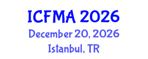 International Conference on Fluid Mechanics and Applications (ICFMA) December 20, 2026 - Istanbul, Turkey International Conference on Fluid Mechanics and Applications (ICFMA) December 20, 2026 - Istanbul, Turkey