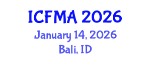 International Conference on Fluid Mechanics and Applications (ICFMA) January 14, 2026 - Bali, Indonesia