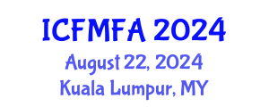 International Conference on Fluid Mechanics and Flow Analysis (ICFMFA) August 22, 2024 - Kuala Lumpur, Malaysia