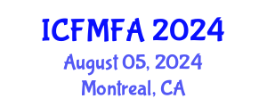 International Conference on Fluid Mechanics and Flow Analysis (ICFMFA) August 05, 2024 - Montreal, Canada