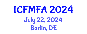 International Conference on Fluid Mechanics and Flow Analysis (ICFMFA) July 22, 2024 - Berlin, Germany